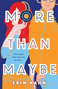 More Than Maybe (Erin Hahn) 