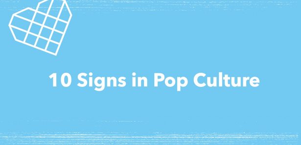 10 Sings in Pop Culture